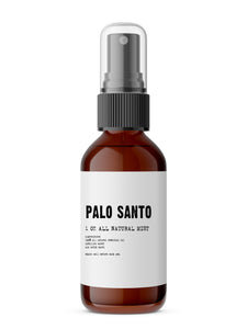 Palo Santo - Meditation/Body Mist - Made with All Natural Ingredients