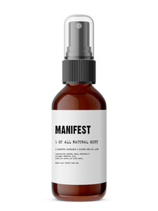 Manifest - Meditation/Body Mist - Made with All Natural Ingredients